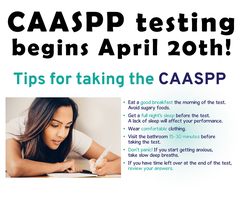 CAASPP testing begins April 20th. Are you ready?