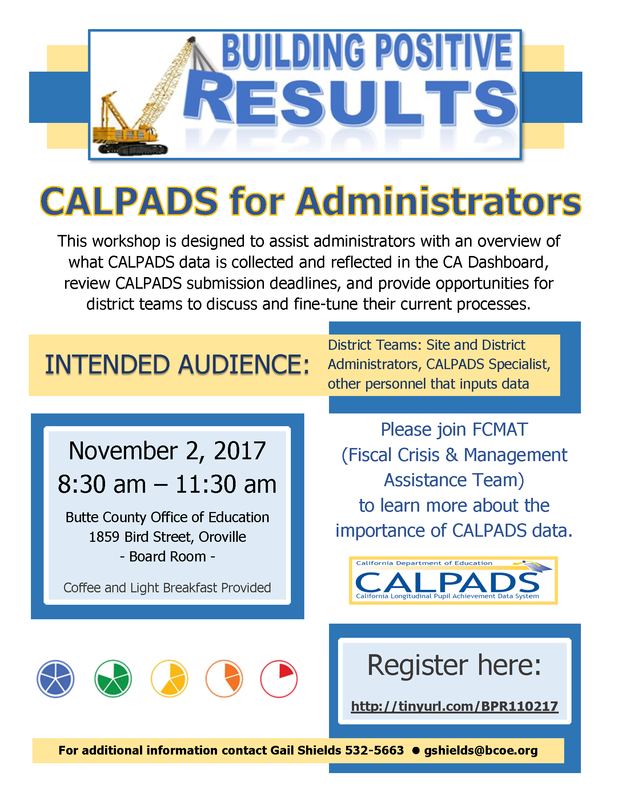Building Positive Results - CALPADS for Administrators
