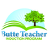 Butte Teacher Induction